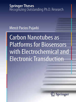cover image of Carbon Nanotubes as Platforms for Biosensors with Electrochemical and Electronic Transduction